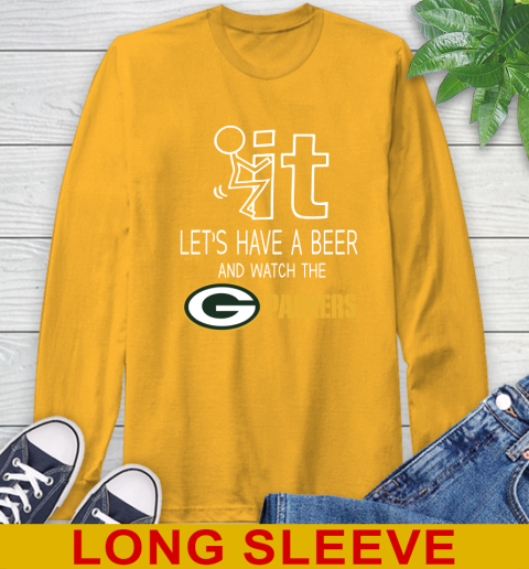 Green Bay Packers Football NFL Let's Have A Beer And Watch Your Team Sports Long Sleeve T-Shirt 2