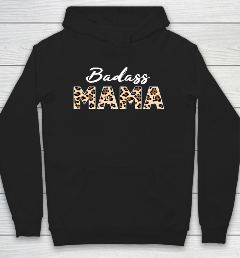 Mother's Day Gift Badass Mama Leopard Print Hoodie
