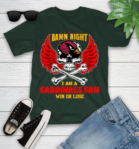 NFL Damn Right I Am A Arizona Cardinals Win Or Lose Skull Football Sports Youth T-Shirt 5