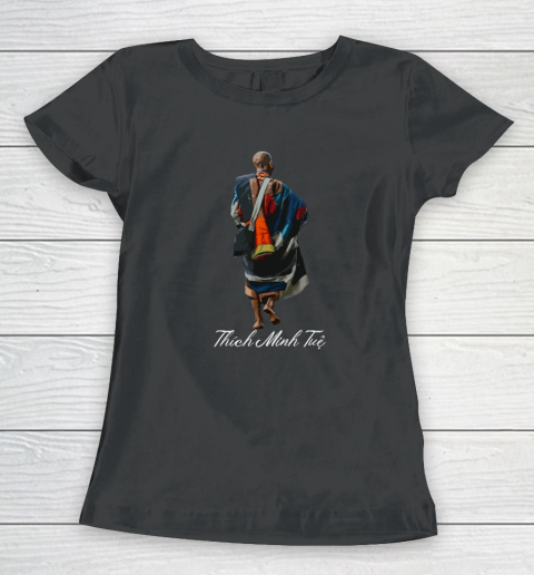 Su Thay Thich Minh Tue Monks Buddhism Women's T-Shirt