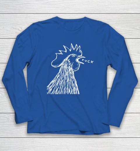 Funny Chicken Rooster Saying FUCK Long Sleeve T-Shirt 5