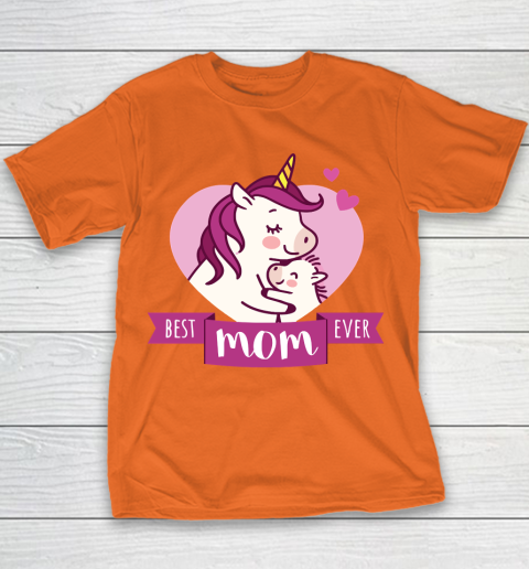 Mother's Day Funny Gift Ideas Apparel  Best Mom Ever T Shirt Youth T-Shirt 4