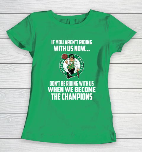 NBA Boston Celtics Basketball We Become The Champions Women's T-Shirt 5
