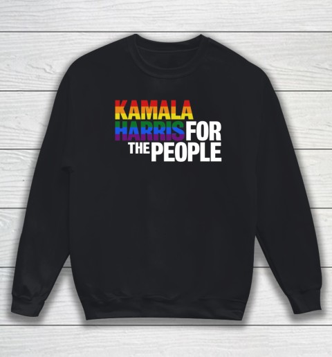 Kamala Harris 2020 for the People LGBT Sweatshirt