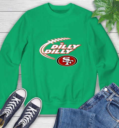NFL San Francisco 49ers Dilly Dilly Football Sports Sweatshirt 6