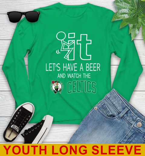 Boston Celtics Basketball NBA Let's Have A Beer And Watch Your Team Sports Youth Long Sleeve 7
