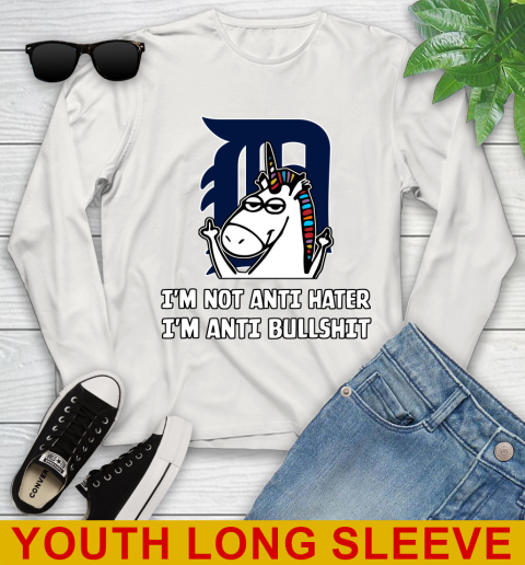 Detroit Tigers MLB Baseball Unicorn I'm Not Anti Hater I'm Anti Bullshit Youth Long Sleeve 12
