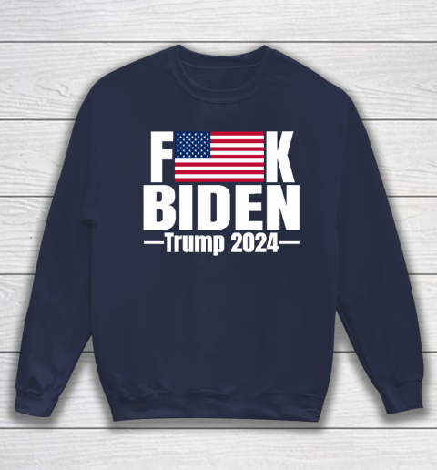 Fuck Biden American Flag Trump 2024 Sweatshirt 2