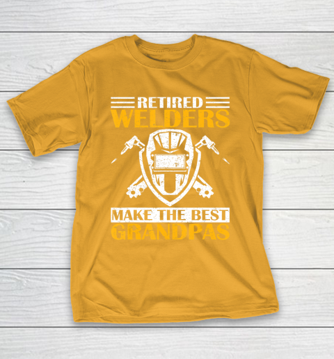 GrandFather gift shirt Retired Welder Welding Make The Best Grandpa Retirement Gift T Shirt T-Shirt 2