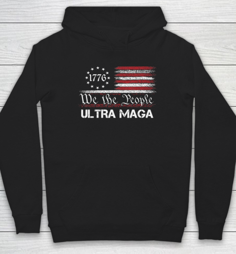 Ultra MAGA  We The People Republican USA Flag Vintage Hoodie