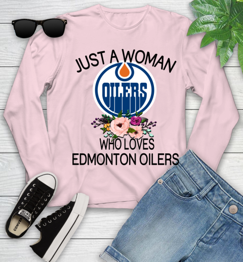NHL Just A Woman Who Loves Edmonton Oilers Hockey Sports Youth Long Sleeve 7