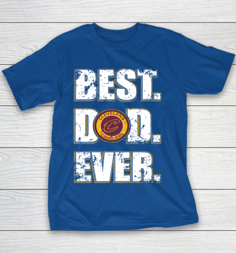 NBA Cleveland Cavaliers Basketball Best Dad Ever Family Shirt Youth T-Shirt 6