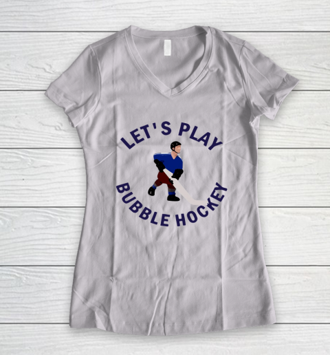 Bubble Hockey Let's Play Women's V-Neck T-Shirt Bubble Hockey Let's Play Women's V-Neck T-Shirt