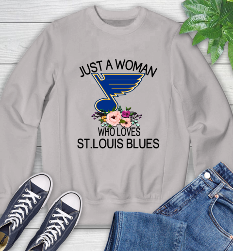 NHL Just A Woman Who Loves St.Louis Blues Hockey Sports Sweatshirt 9