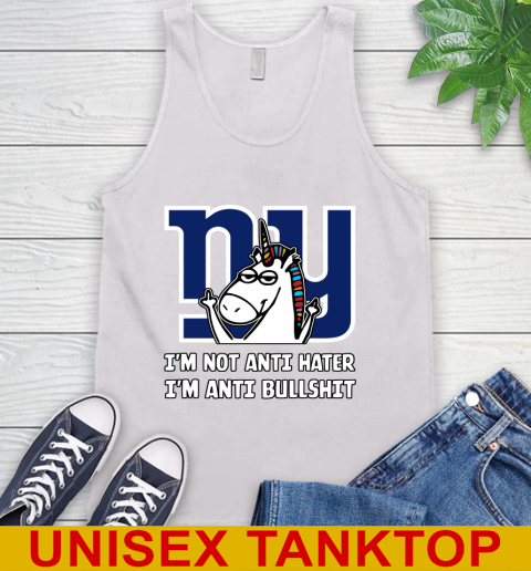 New York Giants NFL Football Unicorn I'm Not Anti Hater I'm Anti Bullshit Tank Top