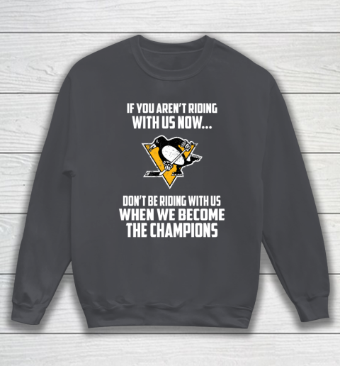 NHL Pittsburgh Penguins Hockey We Become The Champions Sweatshirt 4