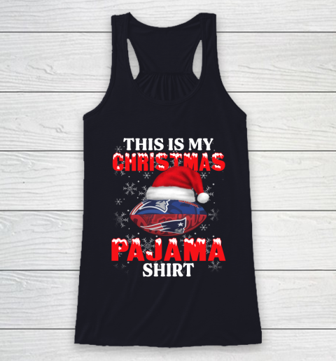 New England Patriots This Is My Christmas Pajama Shirt NFL Racerback Tank 7