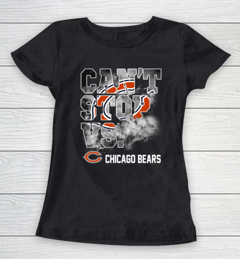 NFL Chicago Bears Can't Stop Vs Women's T-Shirt