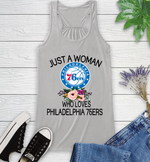 NBA Just A Woman Who Loves Philadelphia 76ers Basketball Sports Racerback Tank