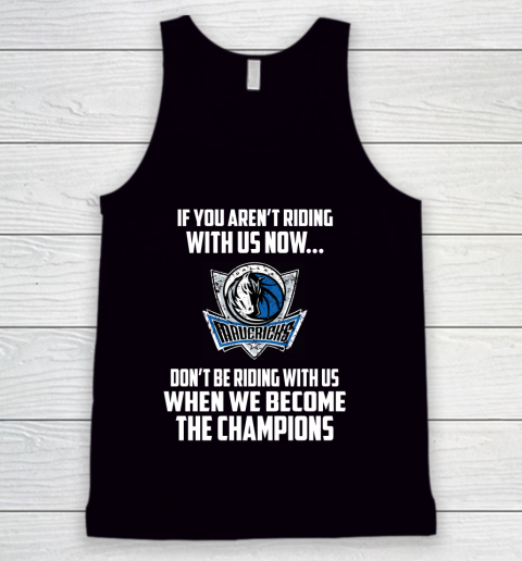 NBA Dallas Mavericks Basketball We Become The Champions Tank Top