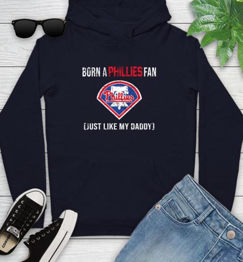MLB Baseball Philadelphia Phillies Loyal Fan Just Like My Daddy Shirt Youth Hoodie 3