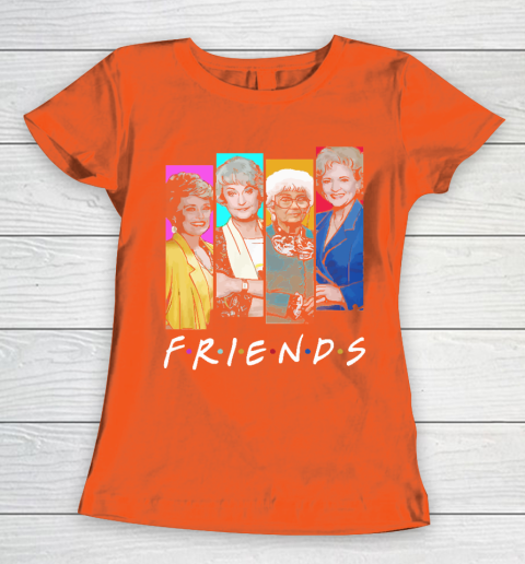The Golden Girls F.r.i.e.n.d.s Women's T-Shirt 3