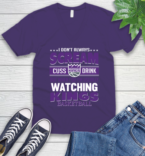 Sacramento Kings NBA Basketball I Scream Cuss Drink When I'm Watching My Team V-Neck T-Shirt 9