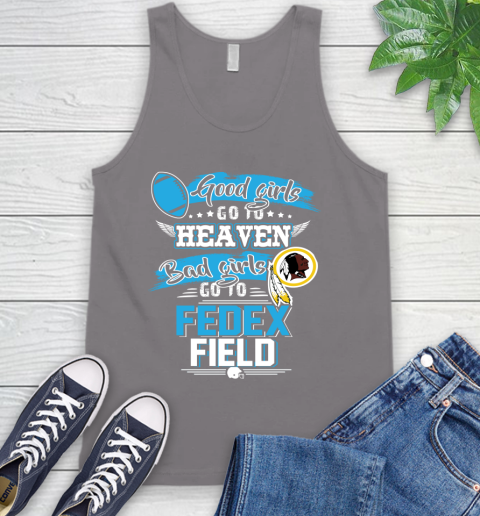 Washington Redskins NFL Bad Girls Go To Fedex Field Shirt Tank Top 6