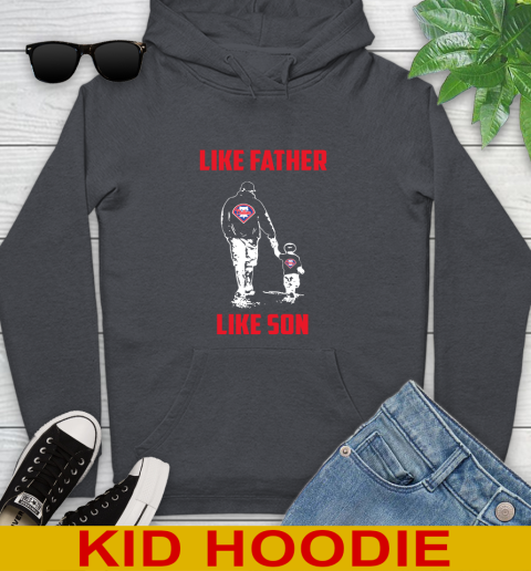 Philadelphia Phillies MLB Baseball Like Father Like Son Sports Youth Hoodie 9
