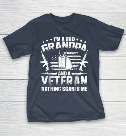 Grandpa Funny Gift Apparel  I'm A Dad Grandpa Veteran Father's Day T-Shirt 13