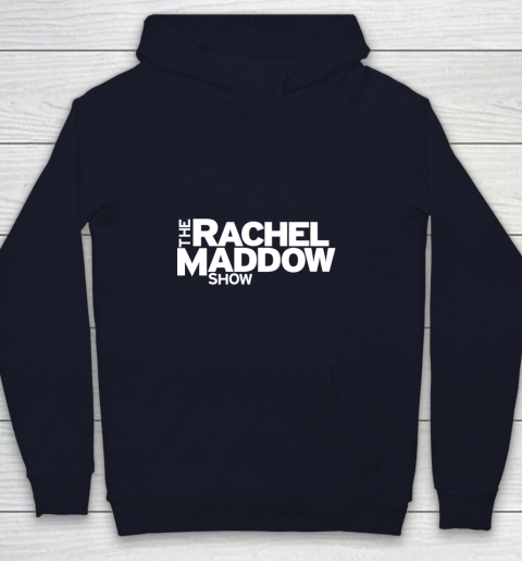 The Rachel Maddow Show Youth Hoodie 2