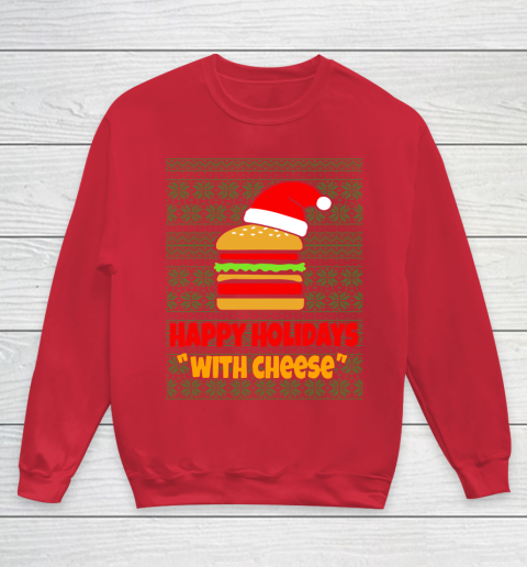 Happy Holidays With Cheese Christmas Ugly Youth Sweatshirt 7