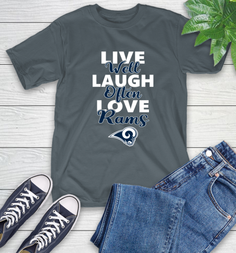 NFL Football Los Angeles Rams Live Well Laugh Often Love Shirt T-Shirt 7