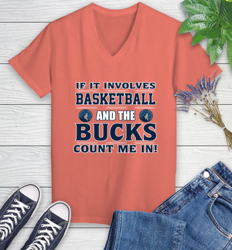 NBA If It Involves Basketball And Minnesota Timberwolves Count Me In Sports Women's V-Neck T-Shirt 6