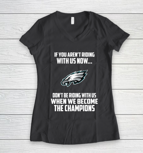 NFL Philadelphia Eagles Football We Become The Champions Women's V-Neck T-Shirt 6