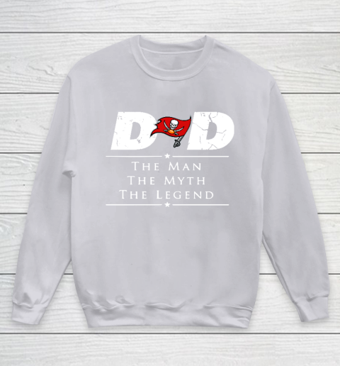 Tampa Bay Buccaneers NFL Football Dad The Man The Myth The Legend Youth Sweatshirt 3
