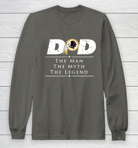Washington Redskins NFL Football Dad The Man The Myth The Legend Long Sleeve T-Shirt 5