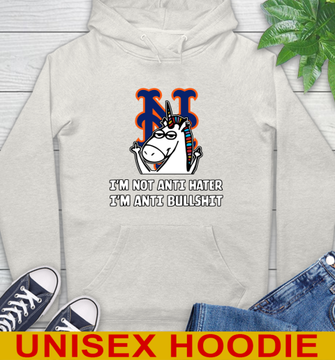 New York Mets MLB Baseball Unicorn I'm Not Anti Hater I'm Anti Bullshit Hoodie 12