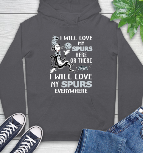 NBA Basketball San Antonio Spurs I Will Love My Spurs Everywhere Dr Seuss Shirt Hoodie 8