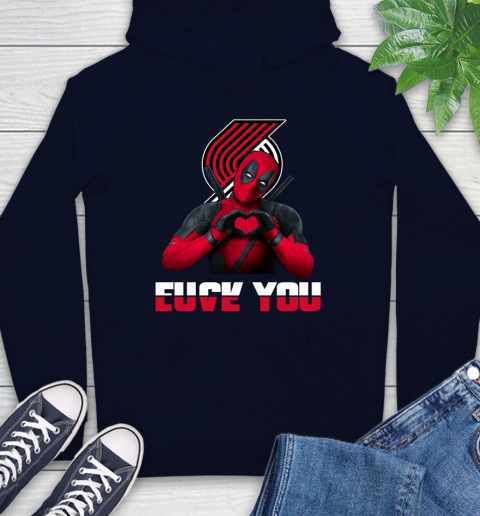 NBA Portland Trail Blazers Deadpool Love You Fuck You Basketball Sports Hoodie 3