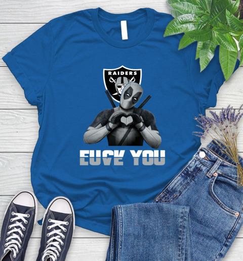 NHL Oakland Raiders Deadpool Love You Fuck You Football Sports Women's T-Shirt 12