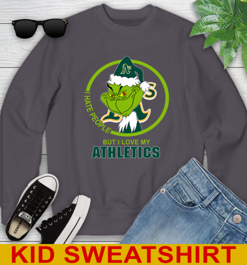 Oakland Athletics MLB Christmas Grinch I Hate People But I Love My Favorite Baseball Team Youth Sweatshirt 6