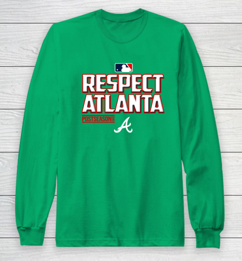 Respect Atlanta Long Sleeve T-Shirt 4