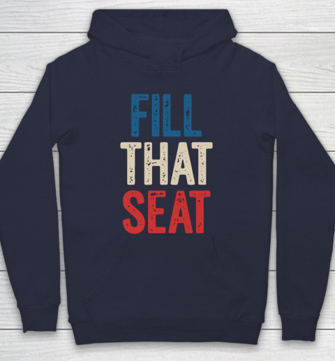 Fill That Seat Vintage North Carolina NC Fill The Seat Retro Hoodie 2