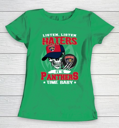 Listen Haters It is PANTHERS Time Baby NHL Women's T-Shirt 5