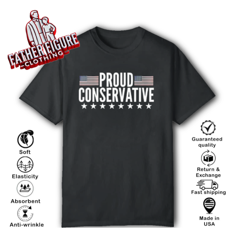 Proud Conservative T-Shirt