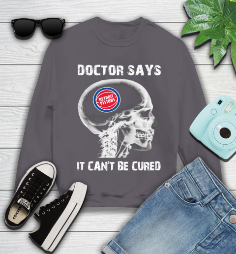 NBA Detroit Pistons Basketball Skull It Can't Be Cured Shirt Youth Sweatshirt 4