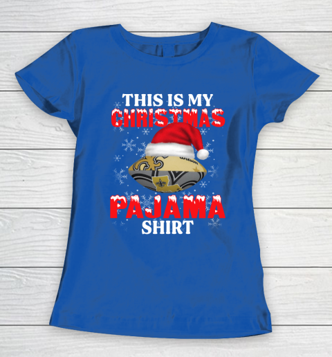 New Orleans Saints This Is My Christmas Pajama Shirt NFL Women's T-Shirt 8