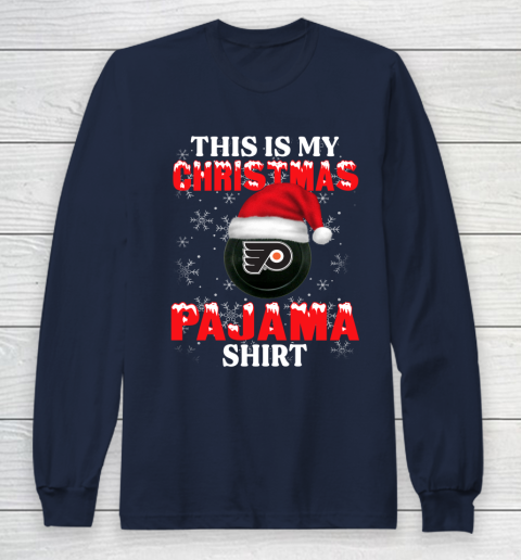 Philadelphia Flyers This Is My Christmas Pajama Shirt NHL Long Sleeve T-Shirt 2