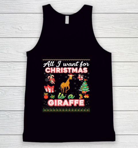 All I Want For Christmas Is A Giraffe Ugly Farmer Tank Top